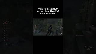 Part 1 of 2 for my decent dbd trapper chase on 2v8 [upl. by Nepil61]