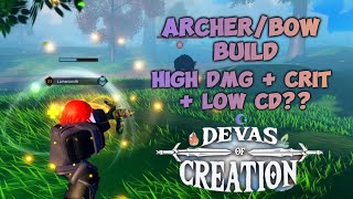 ARCHERBOW BUILD DEVAS OF CREATION [upl. by Maure368]