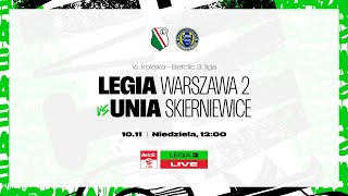 Betclic 3 Liga Legia II Warszawa vs Unia Skierniewice live [upl. by Antsirhc697]