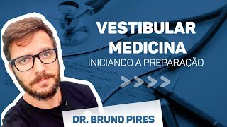 Vestibular Medicina  Os primeiros passos na preparação [upl. by Ylrak]