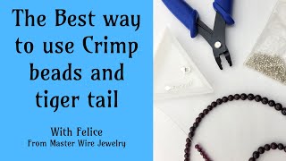 The Best way to use Crimp beads and Tiger tail jewelry wire to string beads [upl. by Cindra]