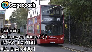 Diversion  Journey on TfL Route 275  Stagecoach East London 12138  LX61DDL  ADL Enviro400H [upl. by Gerda]