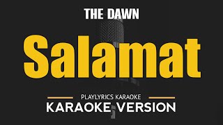 Salamat  The Dawn HD Karaoke [upl. by Antonie]