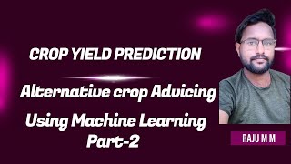 Crop Yield Prediction based on Indian Agriculture using Machine Learning Python 2022  2023 part2 [upl. by Alford]