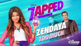 Zendaya Too Much zapped audio [upl. by Grimonia]