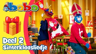 Bobo • Sinterklaasliedjes deel 2 🎁 • 7 Min [upl. by Cherian]