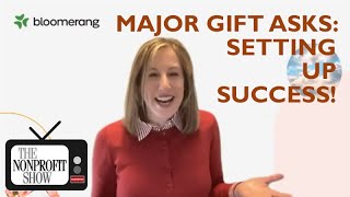 Major Gift Asking Tips For Nonprofits [upl. by Gar143]