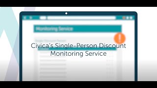 Civica’s Single Person Discount Monitoring Service [upl. by Enybor676]