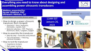 Everything you need to know about designing and assembling power ultrasonic transducers [upl. by Aihseyk]