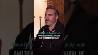 Joaquin Phoenix on Joker’s Laugh Audition [upl. by Aiuqal]