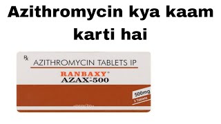 Azithromycin kya kaam karti h janiye hindi me [upl. by Chane]