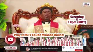 GETHSEMANE HOUR WITH FR EBUBE MUONSO 9TH SEPTEMBER 2022 [upl. by Euqirdor960]