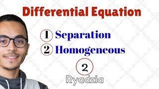 معادلة تفاضلية عادية من الدرجة الاولي separation amp homogeneous first order differential equation [upl. by Rianon245]