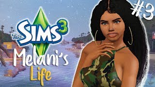 WEIRDO 😐  MELANIS LIFE 3  THE SIMS 3 [upl. by Airetnahs]