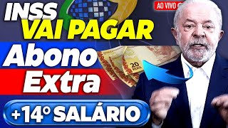 ACABA de SAIR INSS CONFIRMA o PAGAMENTO de ABONO EXTRA  14 SALÁRIO dos APOSENTADOS [upl. by Chemaram106]