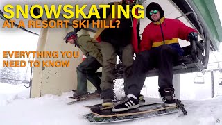 SNOWSKATE Etiquette at the Hill First Timers Must Watch [upl. by Hollister]