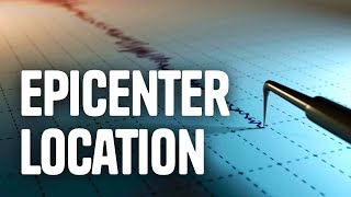 Earthquake Epicenter Location [upl. by Shiller]