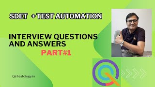 Part1 SDET  Test Automation Interview Questions and Answers [upl. by Dranoel]