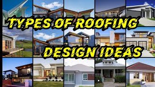 Types of Roofing Design and Ideas for Houses  NielzuVlogsTipsAndIdeas [upl. by Quirk]