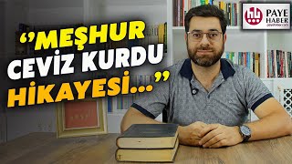 MEŞHUR CEVİZ KURDU HİKAYESİ  Gelişim  Paye Haber [upl. by Olivette]