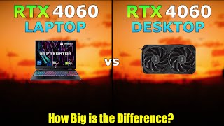 RTX 4060 Laptop vs Desktop  Gaming Test  any Difference [upl. by Pazia628]