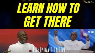 Bishop David Oyedepo 2024  LEARN HOW TO GET THERE [upl. by Still538]