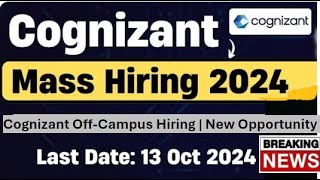 Cognizant OffCampus Hiring 2024 Apply Now for Engineer Trainee Role  4 LPA Salary  By 13th Oct [upl. by Mahan]