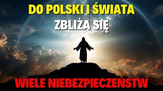 Orędzie Jezusa DO POLSKI I ŚWIATA ZBLIŻA SIĘ WIELE NIEBEZPIECZEŃSTW Przekaz nr 1339 – Żywy Płomień [upl. by Neron220]