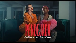 Juliana  Pendejada feat Mabiland Video Oficial [upl. by Hcelemile]