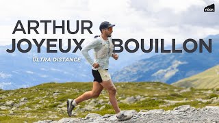 Arthur Joyeux Bouillon au cœur de lUTMB 2023  Ultra Distance [upl. by Ahsinom]