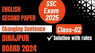 Mastering Sentence Transformation for SSC Exam 2025  Changing Rules Mymensingh Board  Class2 [upl. by Grega]