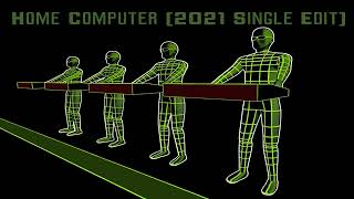 Kraftwerk  Home Computer 2021 Single Edit [upl. by Etirugram]