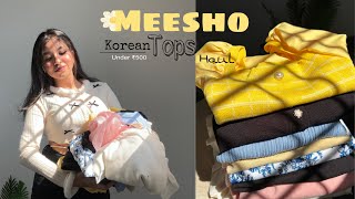 Meesho Korean Tops haul under ₹500  Meesho Topwear meeshofinds meeshohaul meeshotops [upl. by Lithea]