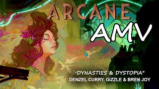 Dynasties and Dystopia  Arcane「AMV」 [upl. by Adneral664]