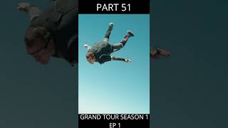 Grand Tour Season 1 Episode 1  PART 51 [upl. by Noellyn]