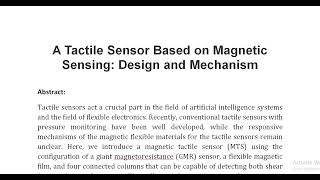 A Tactile Sensor Based on Magnetic Sensing Design and Mechanism [upl. by Attiuqahs537]