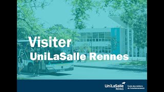 Visiter UniLaSalle Rennes [upl. by Mokas713]