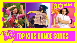 KIDZ BOP Kids  Top Kids Dance Songs 30 Minutes [upl. by Gisser]