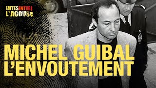 Faites entrer laccusé  Michel Guibal lenvoutement [upl. by Ahsatsana409]