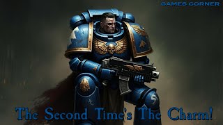 War Hammer 40000 Space Marine II The Second Times The Charm [upl. by Kired690]