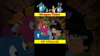 Dragon Tales Hindi Ep1Part20  IndiToon shorts oldcartoons [upl. by Handal]