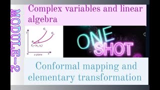 Complex Analysis  Elementary transformation  Conformal Mappings By Engineering safari  one shot [upl. by Eolc]