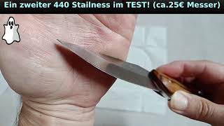 Ein zweiter 440 StainlesTEST 25€ Messer vs Dose und HolzSchnittleistung [upl. by Arama]