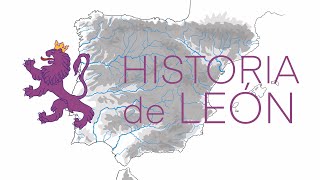 Historia de León en 13 minutos [upl. by Marelda]