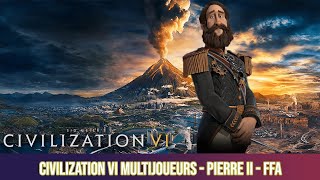 Civilization VI Multijoueurs  Pierre II  FFA partie 12 [upl. by Dagna]