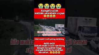 Detik detik Mobil Truck Rem Blong Dalam Kecepatan Tinggi [upl. by Waneta]