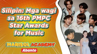 Silipin Mga wagi sa 16th PMPC Star Awards for Music  MARISOL ACADEMY QUICKIE [upl. by Oilejor]