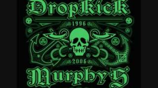 Dropkick Murphys Shipping up to Boston [upl. by Natsuj]