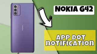 Nokia G42 notification dot on app icon  How to set notification dot  App dot notification [upl. by Suolekcin]