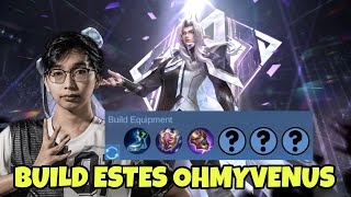 BUILD ESTES OHMYVENUS TERBARU  MOBILE LEGENDS [upl. by Tatiania550]